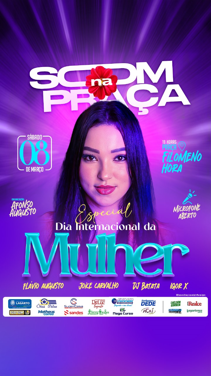 Som na Praça especial ao Dia da Mulher acontece no próximo sábado em Lagarto