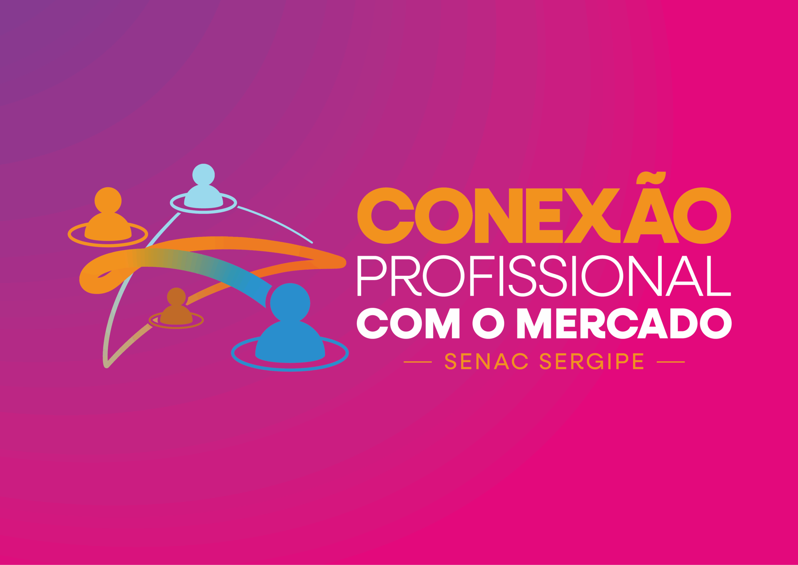Conexão profissional com o mercado: Senac SE lança o Rede de Talentos