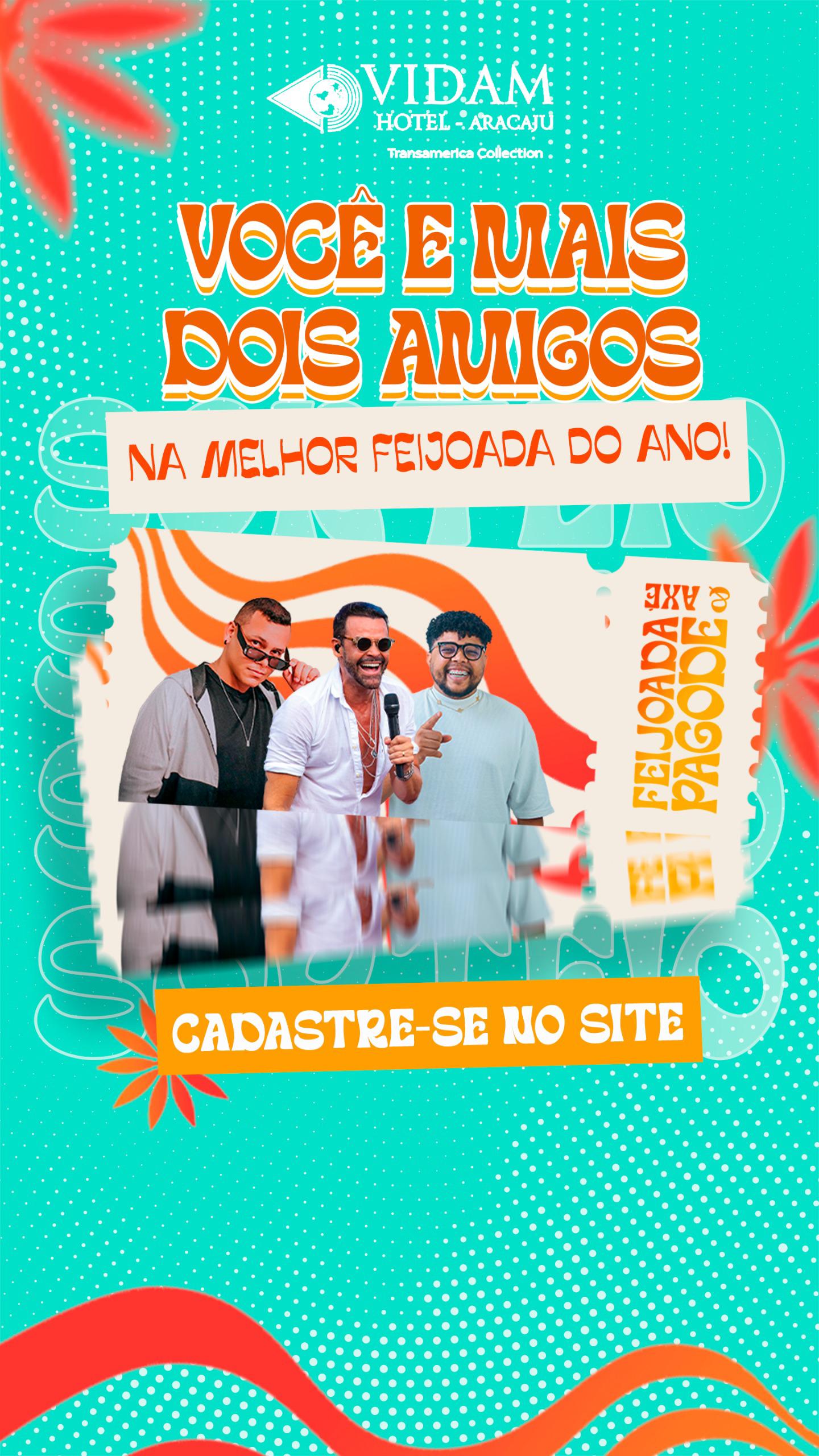 Concorra a três ingressos para o evento Feijoada, Pagode & Axé VIDAM