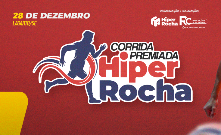 Corrida Premiada Hiper Rocha será realizada em dezembro na cidade de Lagarto